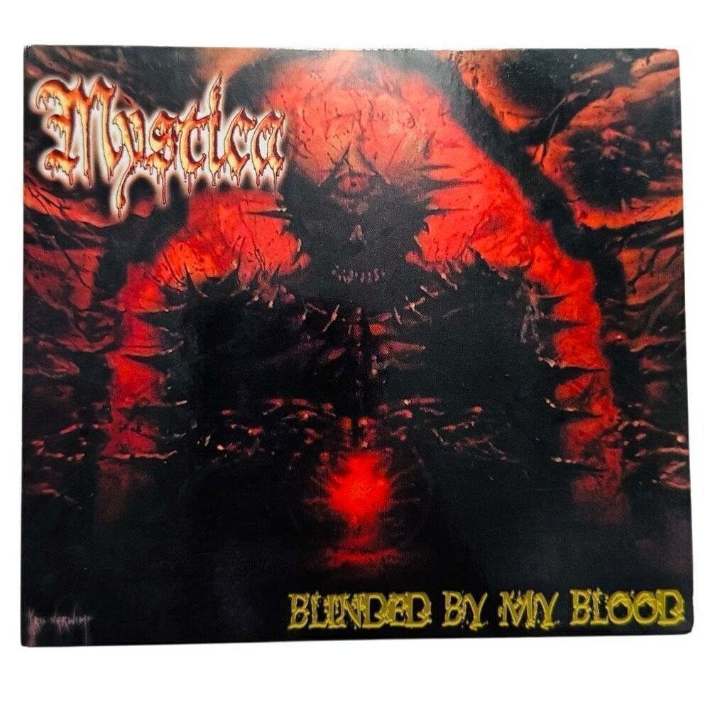 Mystica – Blinded By My Blood CD 2001 Painkiller Records ‎PKR-017 [DIGIPAK]